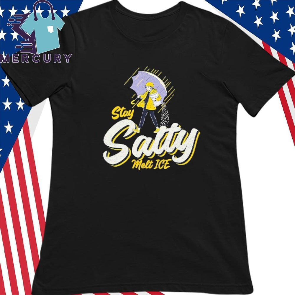 Stay Salty Melt ICE Shirt