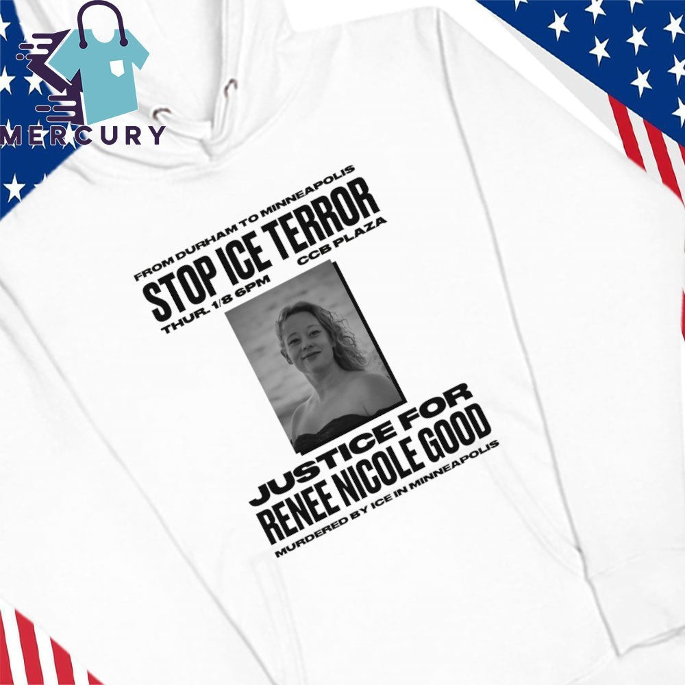 Stop ICE Terror Justice For Renee Nicole Good Shirt