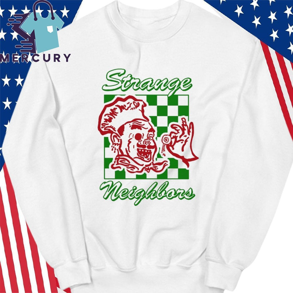 Strange Neighbors Shirt