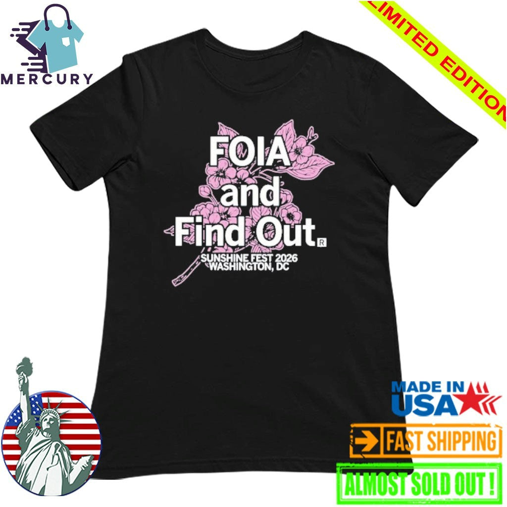 Sunshine Fest FOIA and Find Out 2026 Washington, DC Shirt