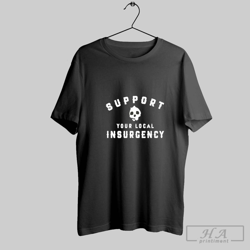 Official Support Your Local Insurgency