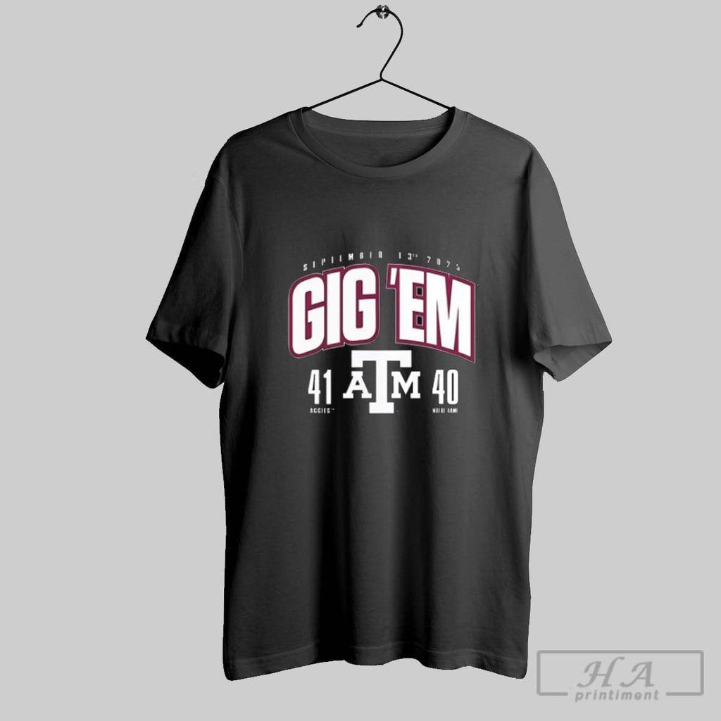 Official Texas Am Aggies Vs Notre Dame Fighting Irish Gig Em Score 41 40 September