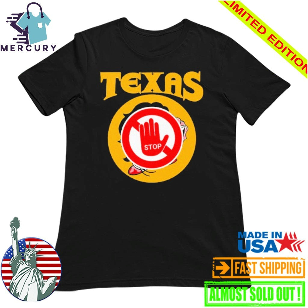 Texas Stop Shirt