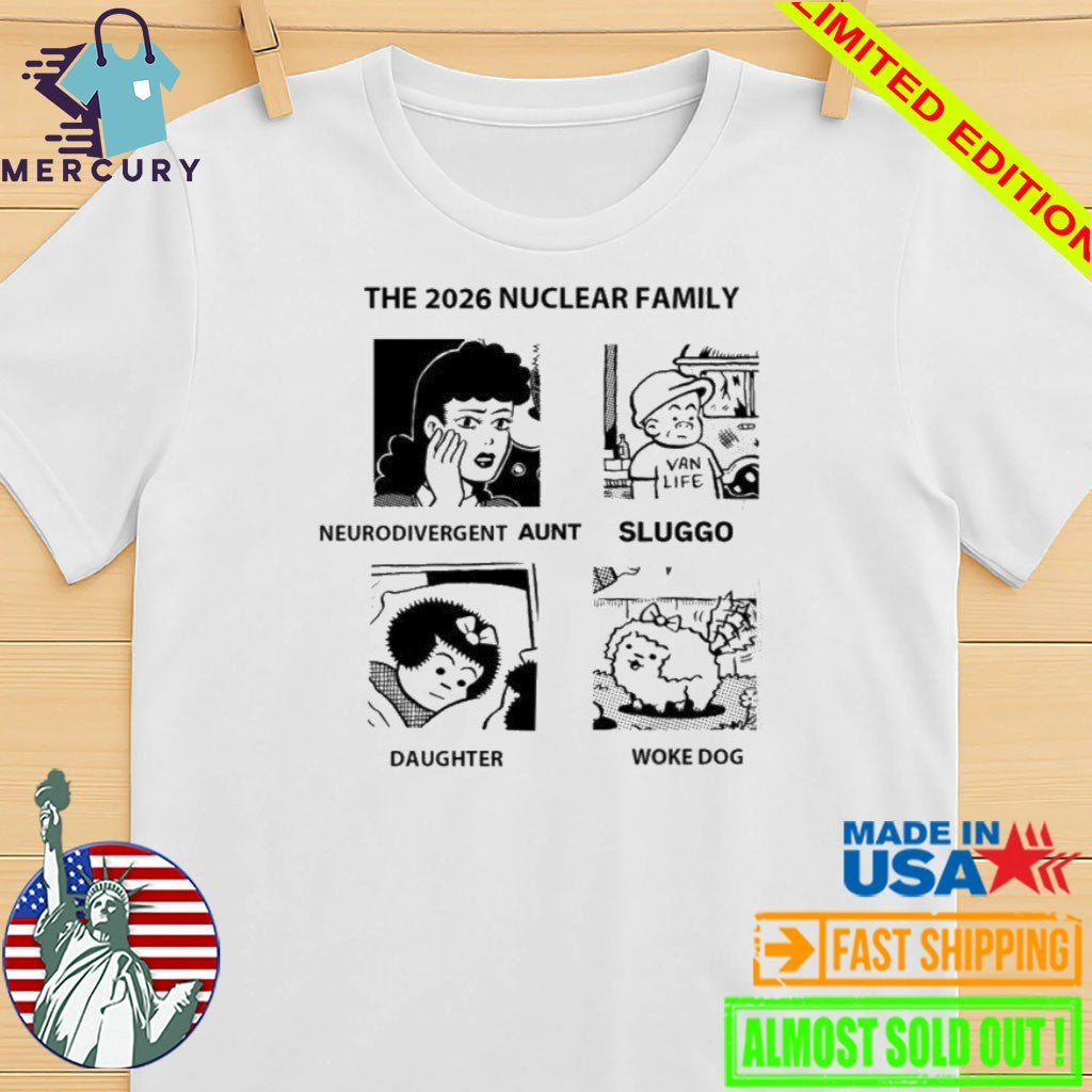 The 2026 Nuclear Family Sluggo Shirt