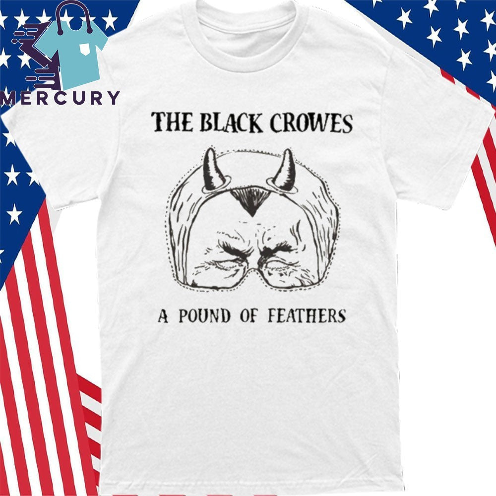 The Black Crowes Natural Devil A Pound of Feathers Shirt