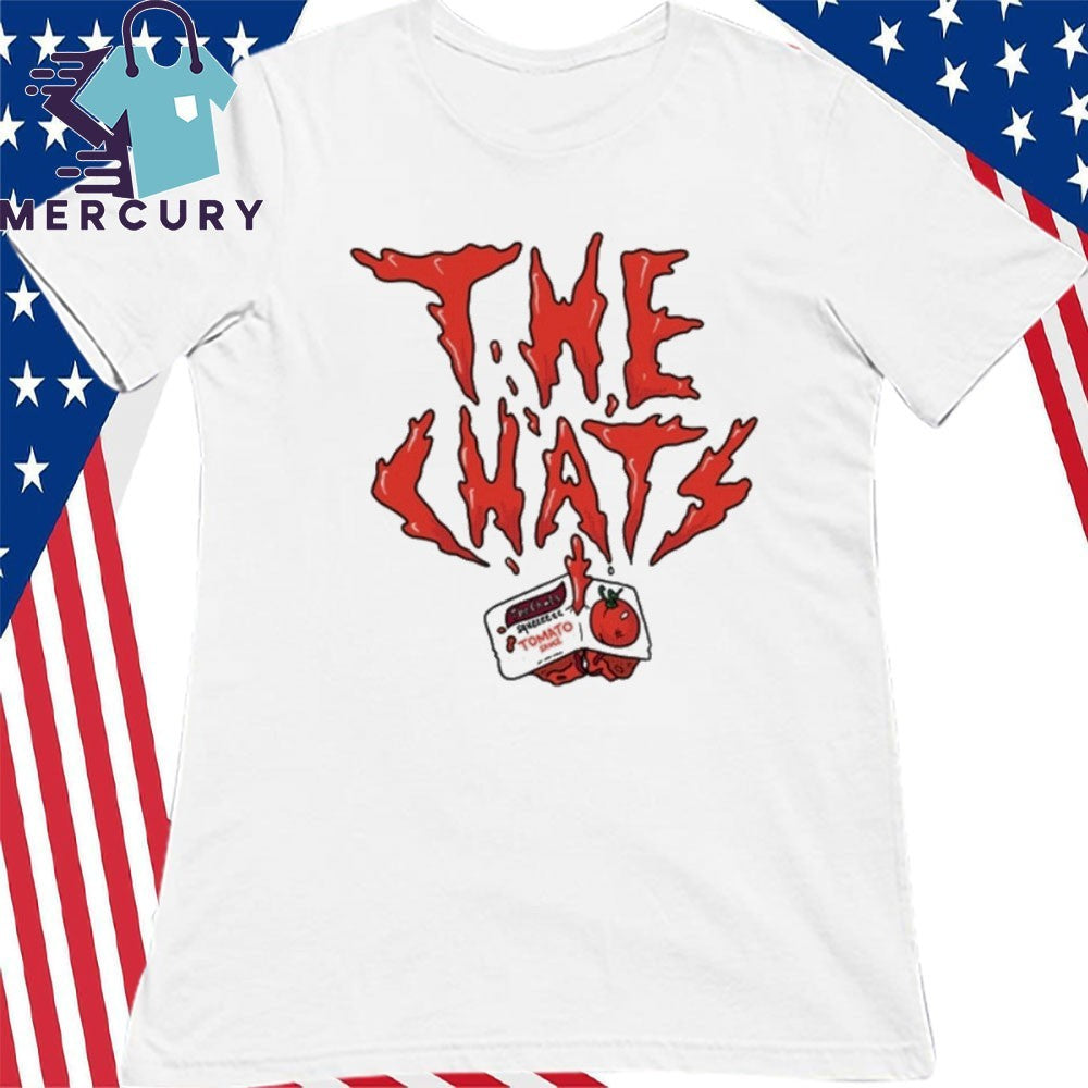The Chats Tomato Shirt