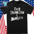 The Cleanse is Coming Shirt