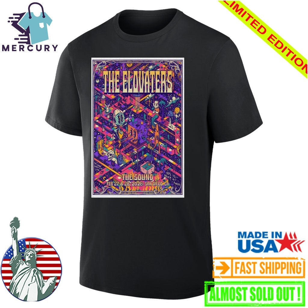 The Elovaters Feb 27-28 2026 at The Sound Del Mar, San Diego, CA Poster Shirt