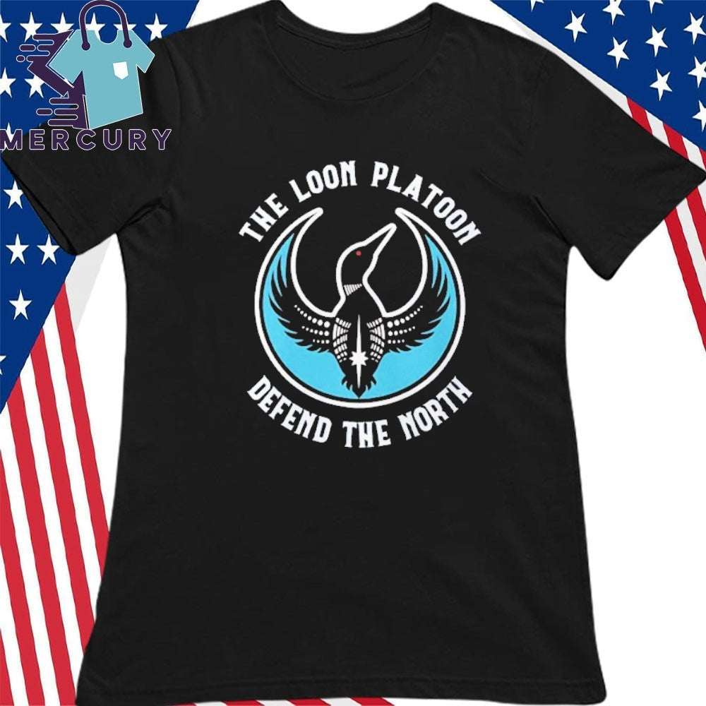 The Loon Platoon Defend The North Rebel Alliance Shirt