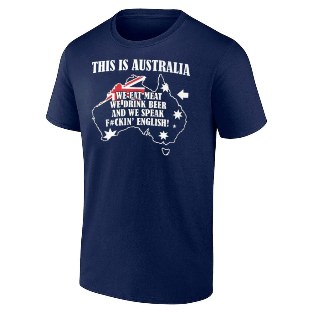 This Is Australia We Speak Fuckin English Shirt