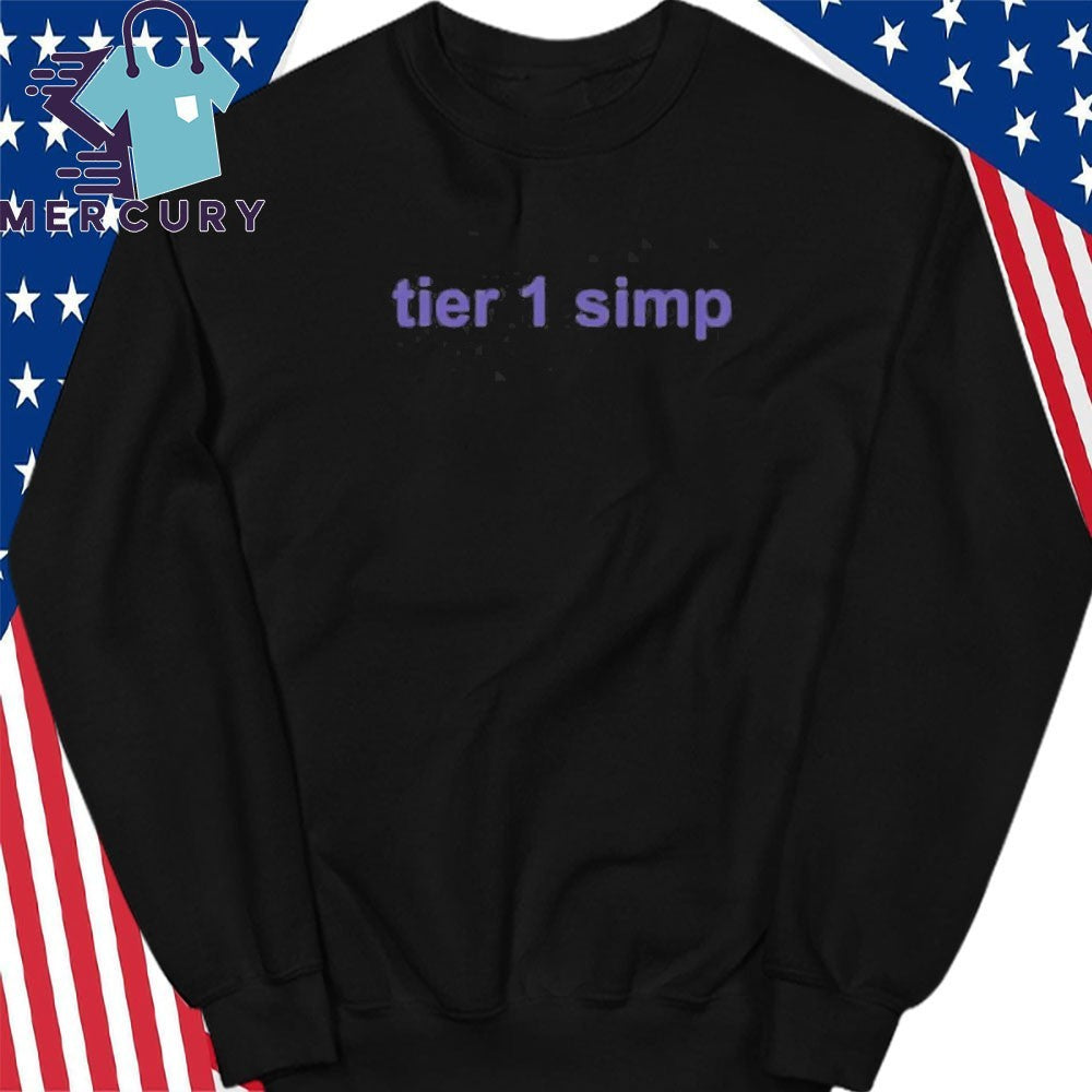 Tier 1 Simp Shirt