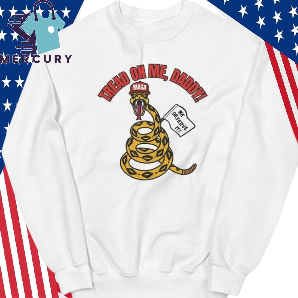 Tread On Me, Daddy MAGA Shirt
