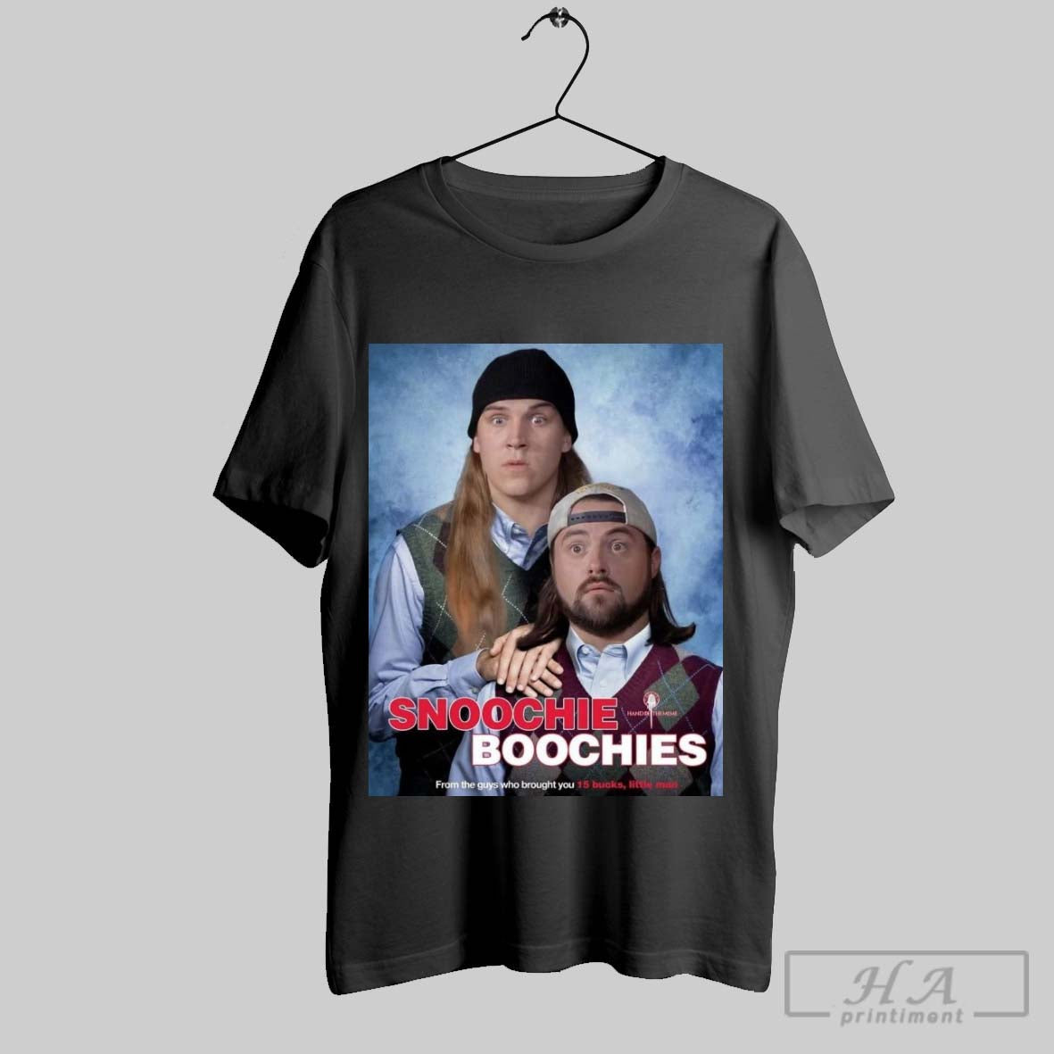 Official Trendy Jay Mewes Snoochie Boochies Step Brothers From The Guys Who Brought You 15