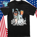 Trump Best Operators Maduro Capture Shirt