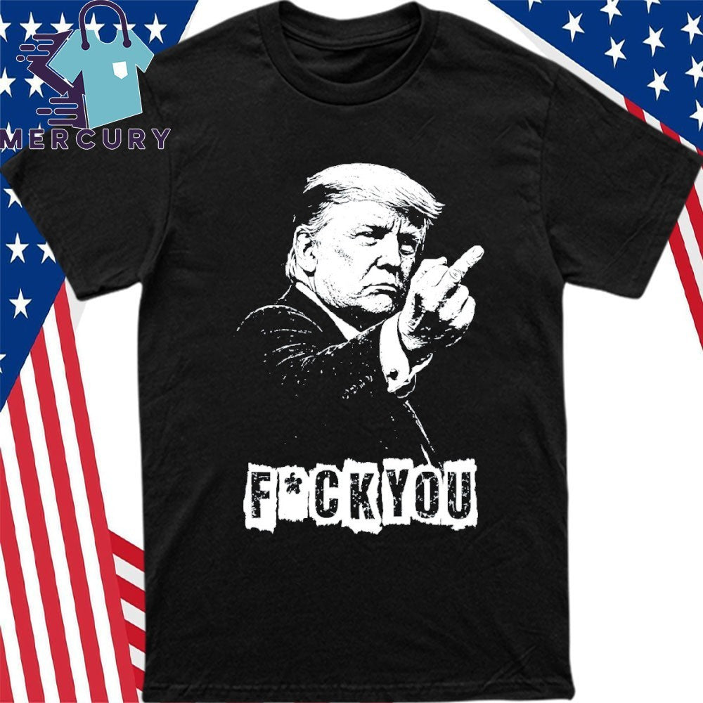 Trump Middle Finger 2026 Political Meme Trump Flipping The Bird Shirt