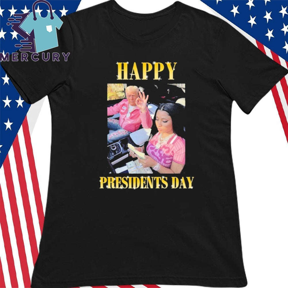 Trump Nicky Happy Presidents Day Shirt