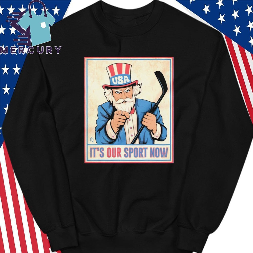 USA Hockey It’s Our Sport Now Shirt