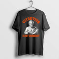 Official Vitruvius Is My Homeboy Ancient Architect Compass Scroll T Shirts Jpg