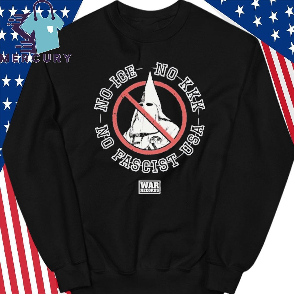 WAR Records No Ice, No KKK, No Pascist USA Shirt
