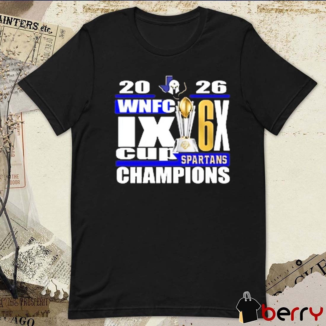 WNFC IX Cup 2026 6X Champion Texas Elite Spartans t-shirt