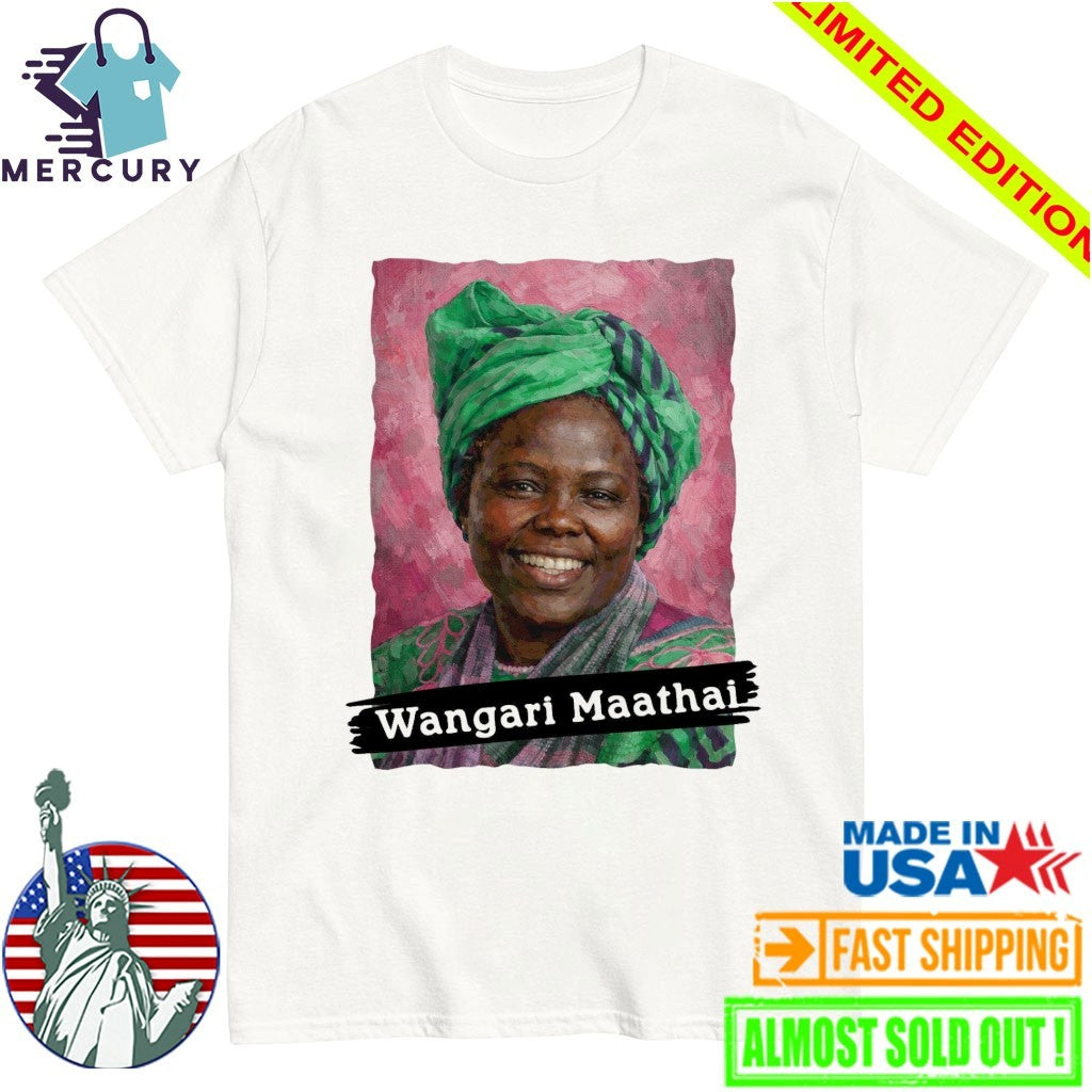 Wangari Maathai Graphic Shirt