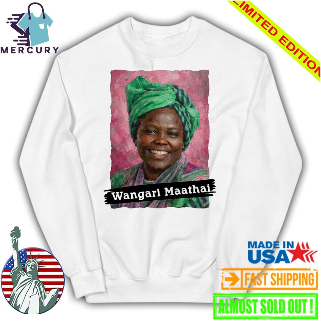 Wangari Maathai Graphic Shirt