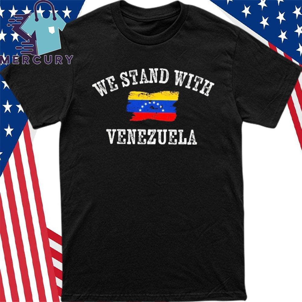 We Stand With Venezuela Shirt