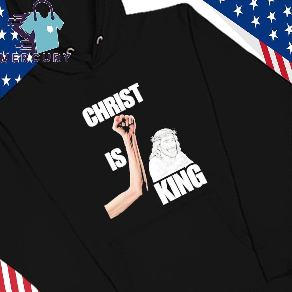 Welcoming Jesus Christ Is King Shirt