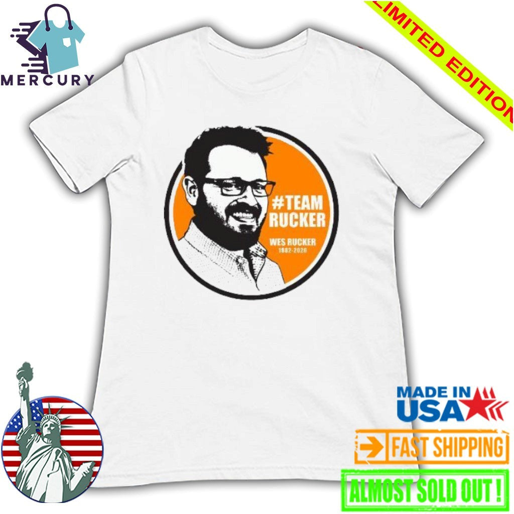 Wes Rucker Memorial Shirt