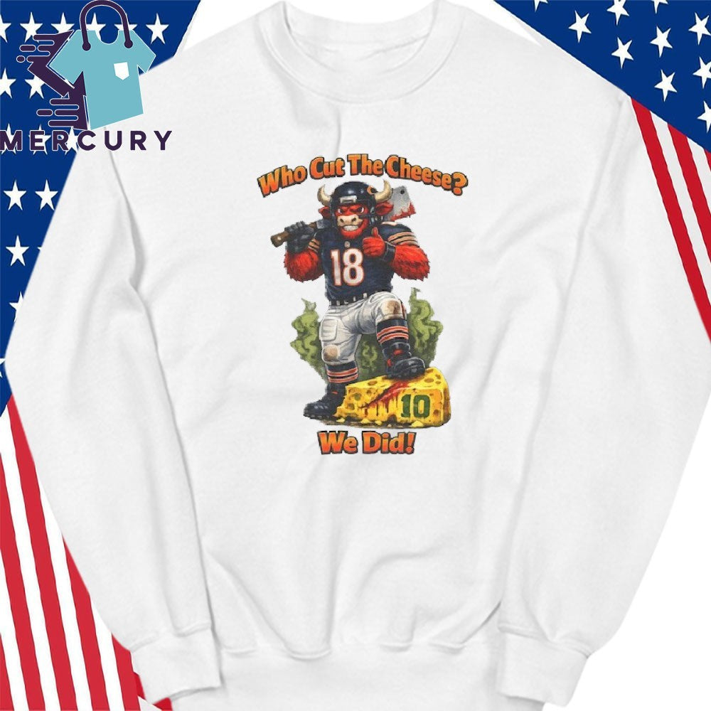 Who Cut the Cheese We Did Chicago Beat Green Bay Shirt