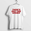 Official Wienie 500 Theres Only One Wiener 2026 1 T Shirts Jpg