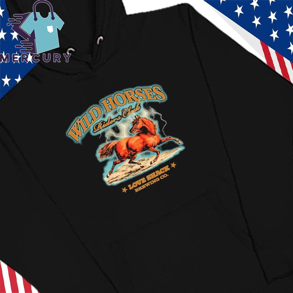 Wild Horses Riders Club Love Shack Brewing Co Shirt