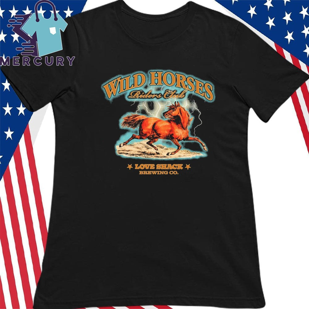 Wild Horses Riders Club Love Shack Brewing Co Shirt