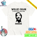 Willie Colon El Malo De La Salsa Dura Shirt