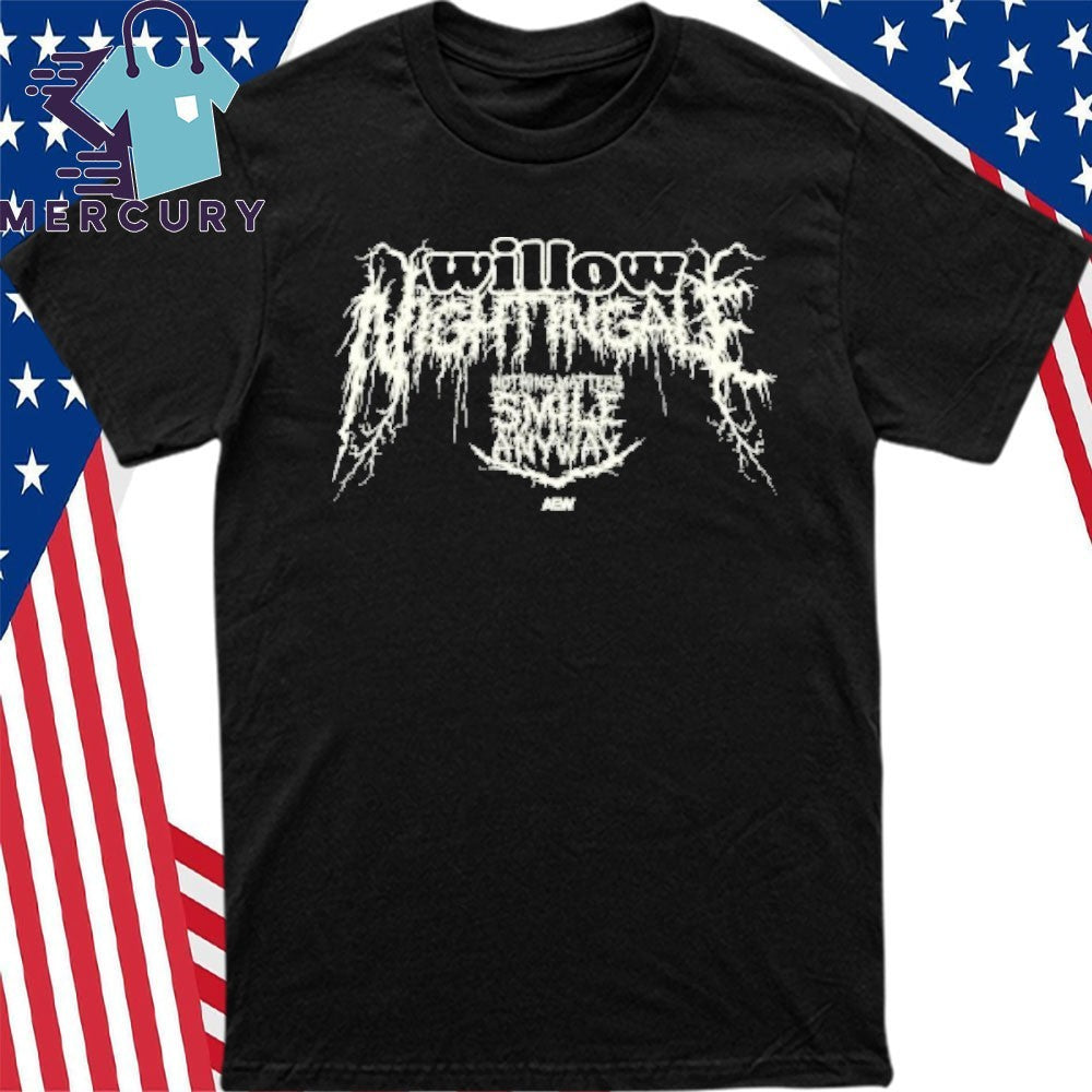 Willow Nightingale Smiling is Metal Shirt