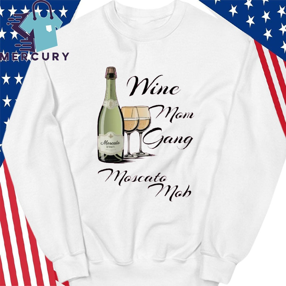 Wine Moms Gang Moscato Mob Shirt