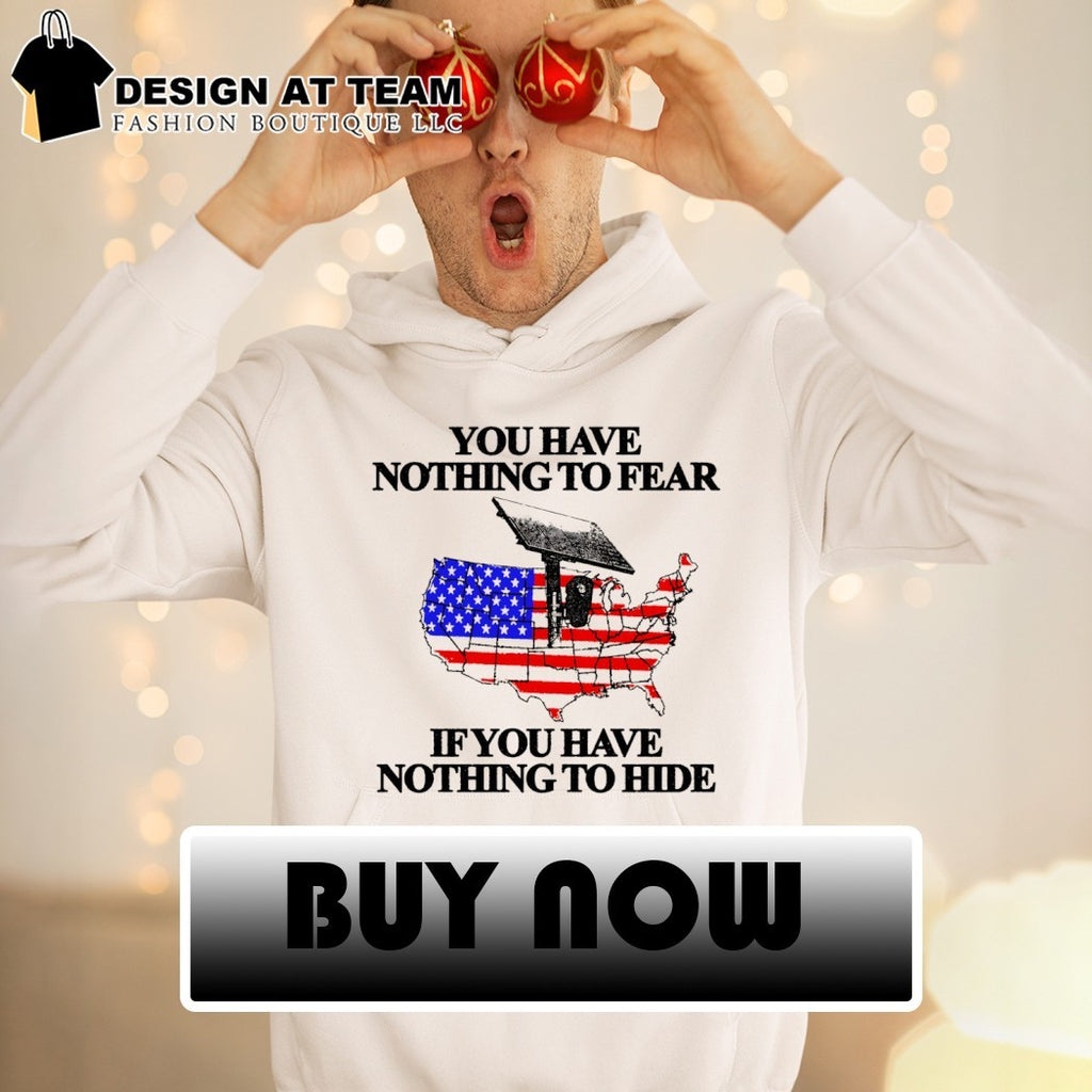 You have nothing to flear if you have nothing to hide USA Map flock camera shirt