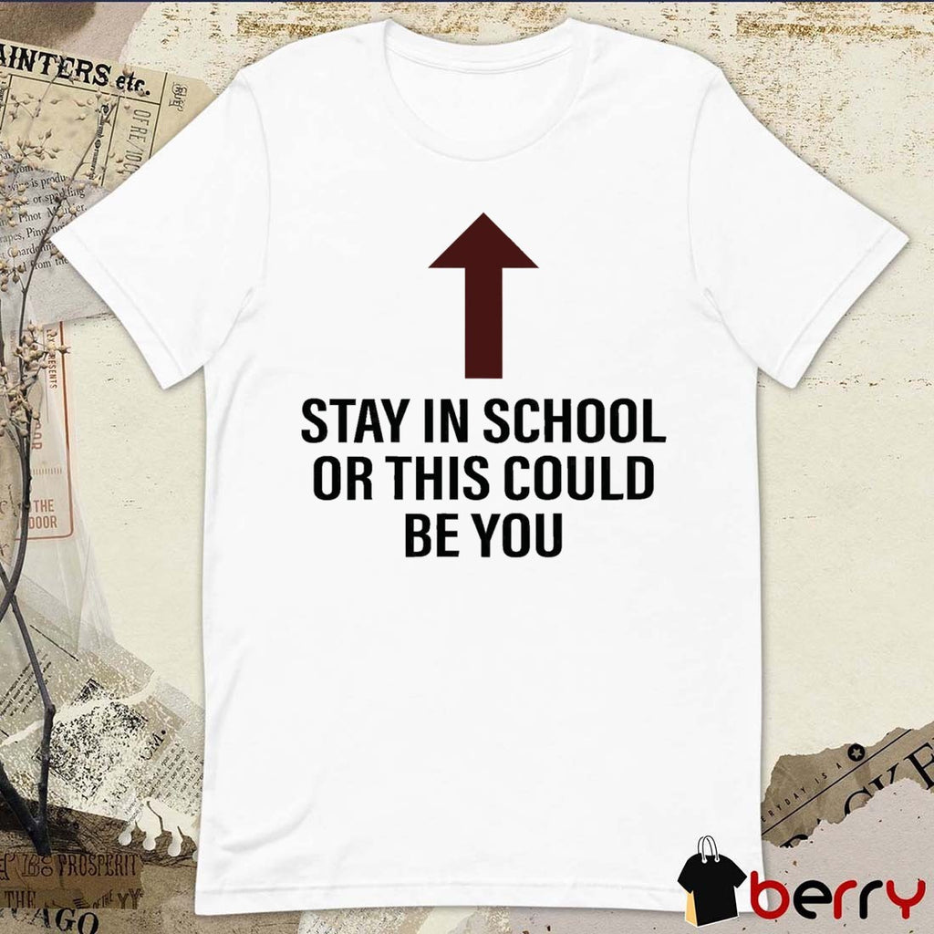 You’re Killing Me Andrea Walker Stay In School Or This Could Be You t-shirt