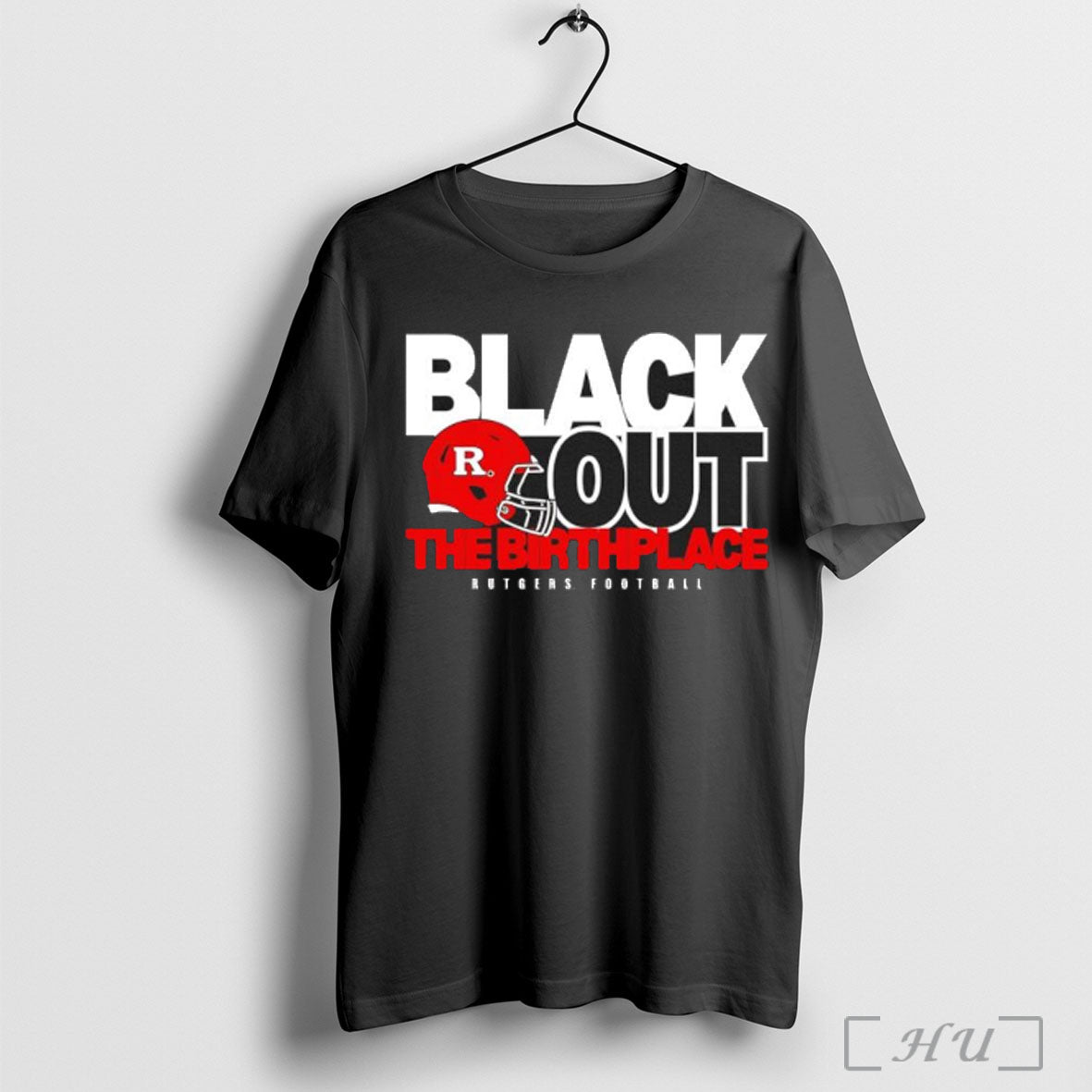 Officials Back Out The Birthplace Rutgers Football T Shirt