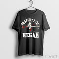 Officials Beriperty Of Negan The Walking Dead T Shirt