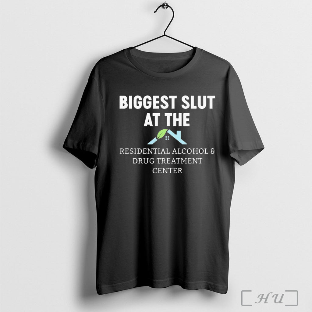 Officials Biggest Slut At The Residential Treatment Center T Shirt