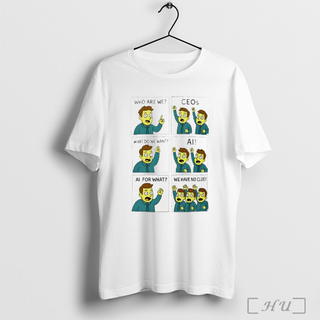 Officials Ceos Want Ai T Shirt
