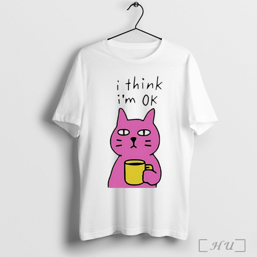 Officials Cat I Think Im Ok T Shirt