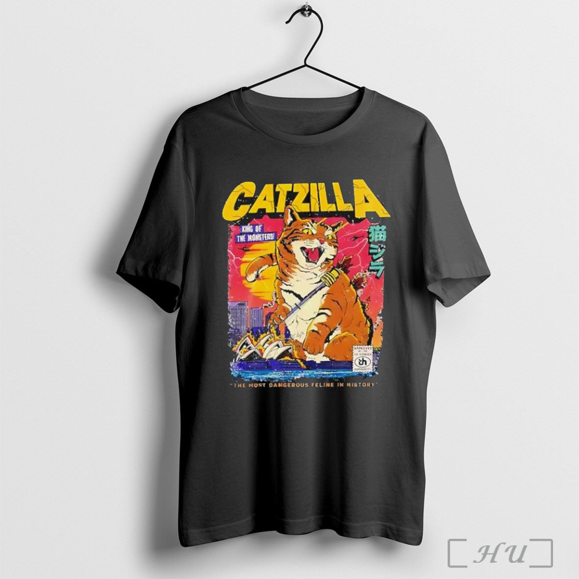 Officials Catzilla King Of The Monsters The Most Dangerous Feline In History Shirt Hoodie Sweater