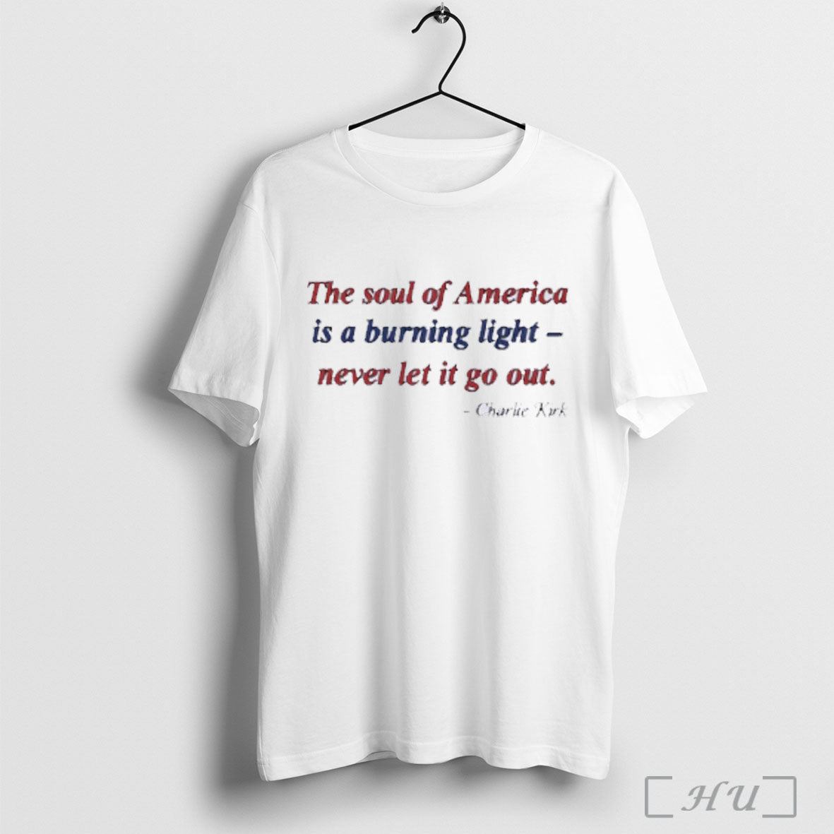Officials Charlie Kirk The Soul Of America Burning Light Never Let It Go Out