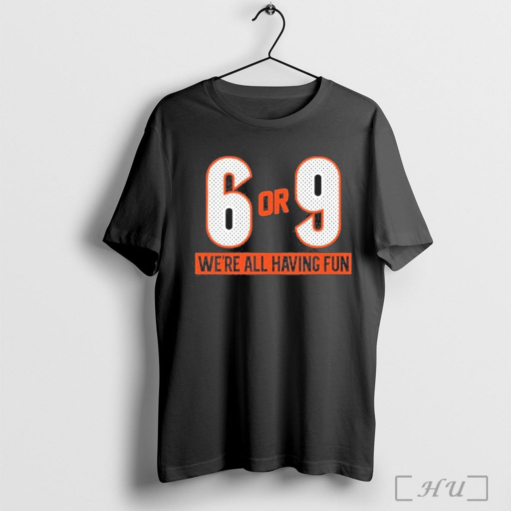 Officials Cincy S 6 Or 9 Were All Having Fun T Shirt