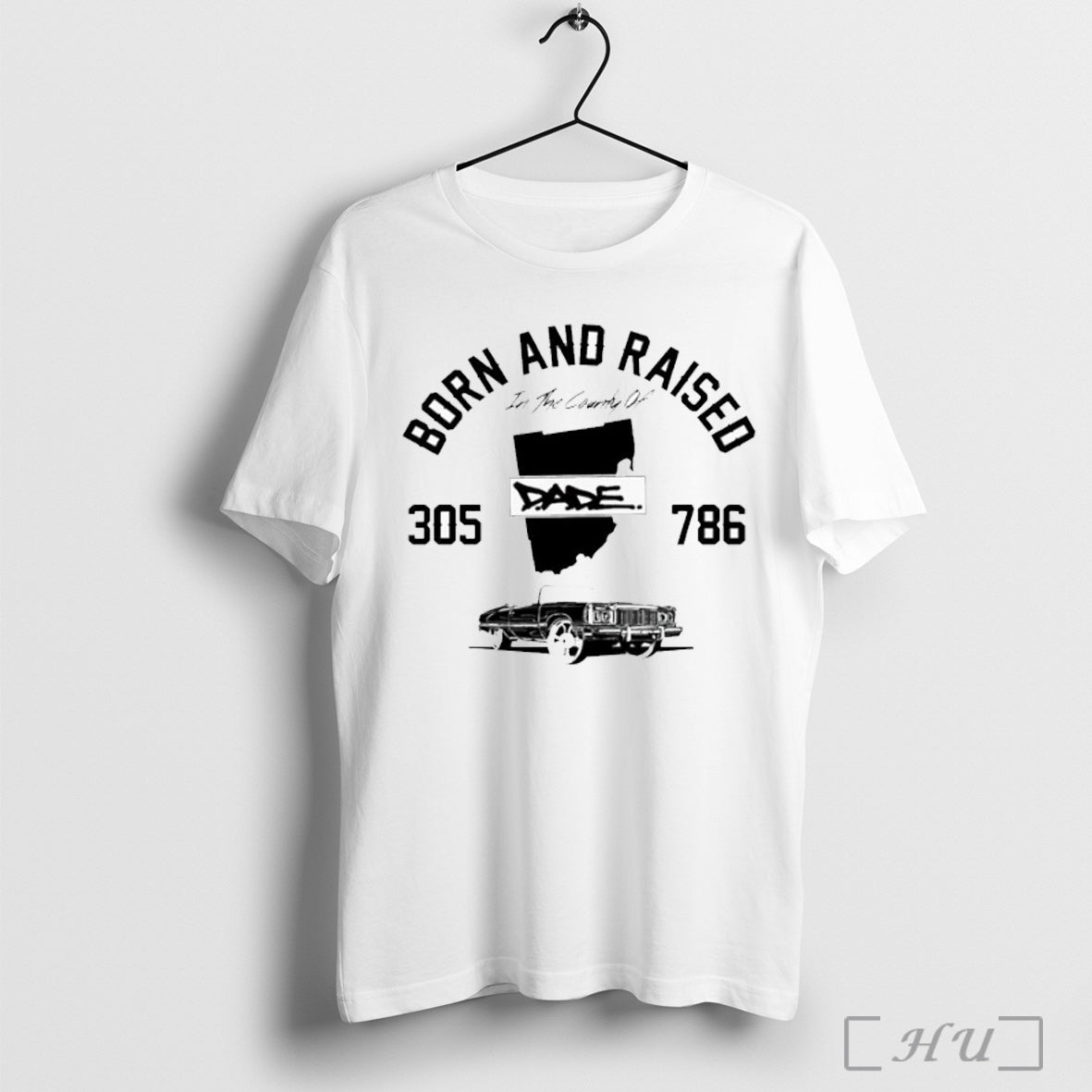 Officials Dade Born And Raised In The Country Of 305 786 T Shirt