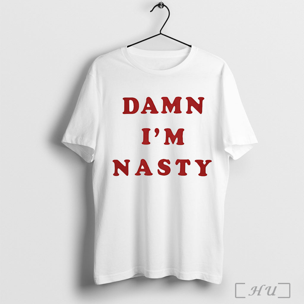 Officials Damn Im Nasty T Shirt