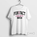 Officials Fun Fact I Dont Care Pink Lightning