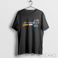 Officials Get Your Shoes On T Shirt